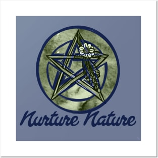 Nurture Nature Pentacle Magic Posters and Art